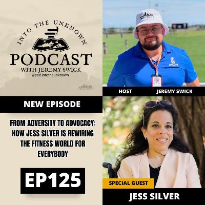 EP125: From Adversity To Advocacy: How Jess Silver Is Rewiring The Fitness World For Every Body