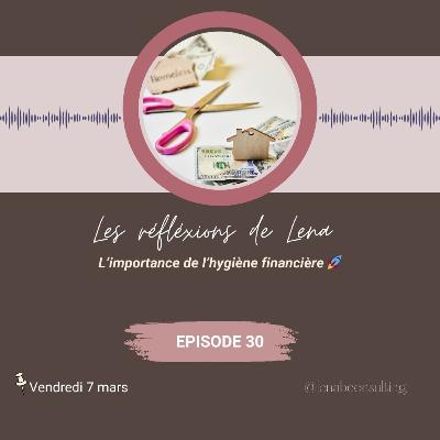 L'importance de l'hygiène financière 🎯💰