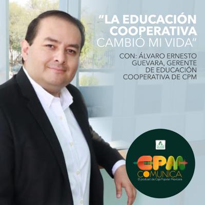 La educación cooperativa cambió mi vida