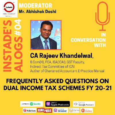#04_Frequently Asked Questions on Dual Income Tax Schemes for FY - 2020 - 21