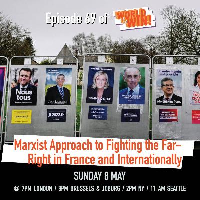 Marxist Approach to Fighting the Far-Right in France and Internationally