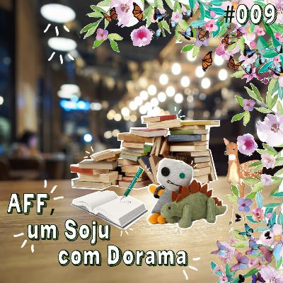 AFF 09- Tudo bem não ser normal