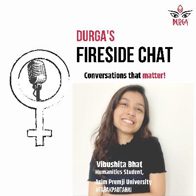 Fireside Chat with Vibushita Bhat