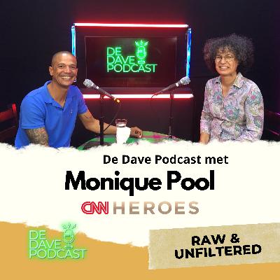 Monique Pool, Animal Rights Advocate & CNN Hero | The fight for Animal rights in Suriname | de Dave Podcast