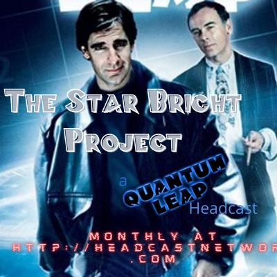 Star Bright Project: Quantum Leap Returns Special 3
