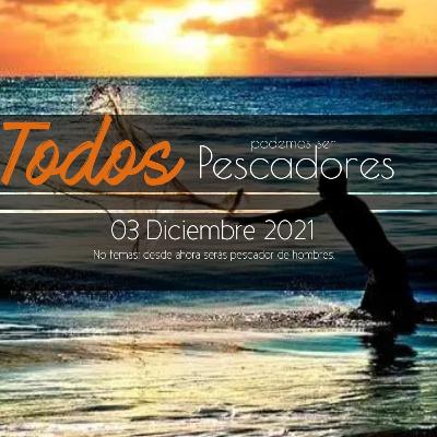 Todos podemos ser pescadores Todos podemos ser pescadores