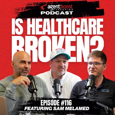 Episode 116: Is Healthcare Broken? Episode 116: Is Healthcare Broken?