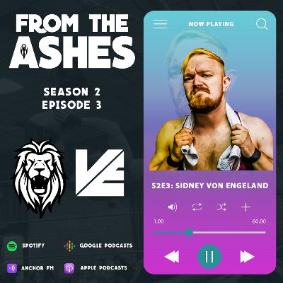 Sidney Von Engeland - From The Ashes Season 2 Episode 3