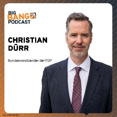 Christian Dürr: Warum Deutschland Risiko wagen muss – Politik zwischen Reformstau, KI und Bürokratie Christian Dürr: Warum Deutschland Risiko wagen muss – Politik zwischen Reformstau, KI und Bürokratie