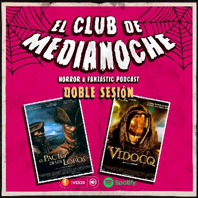 El Club De Medianoche 8x03 Doble sesión: El Pacto de los Lobos & Vidocq