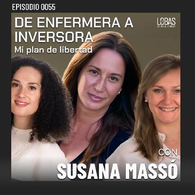 55. Entre LOBAS con Susana Massó 55. Entre LOBAS con Susana Massó