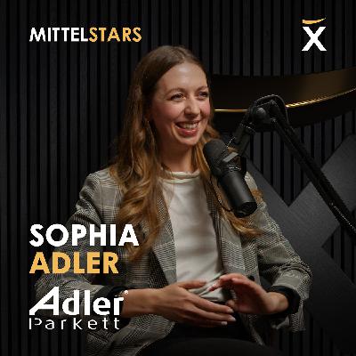 Holzeinkauf ist wie Russian Roulette | Sophia Adler von Adler Parkett bei Mittelstars