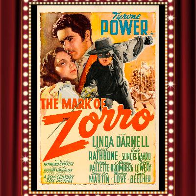 The Mark of Zorro (1940) - Drive-In Double Feature Episode 440