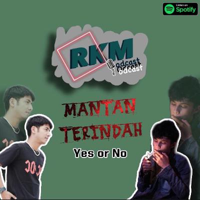 CeritaSantuy Ep_3 - Mantan Terindah, YES OR NO