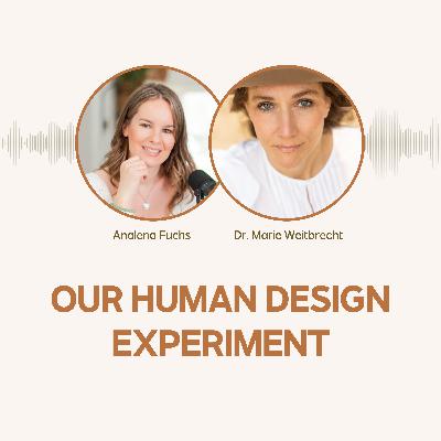 How my True Sidereal Human Design journey started with Dr. Marie Weitbrecht