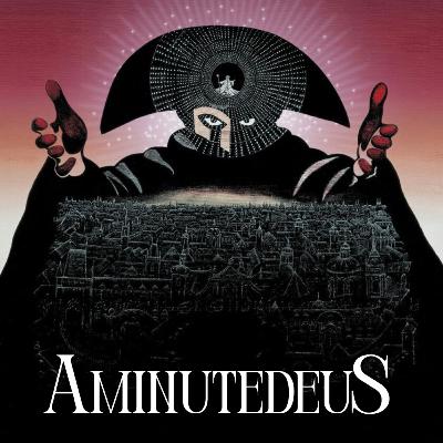 Aminutedeus: Part I Aminutedeus: Part I