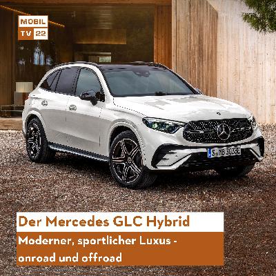 Der neue Mercedes GLC Hybrid (2022)
