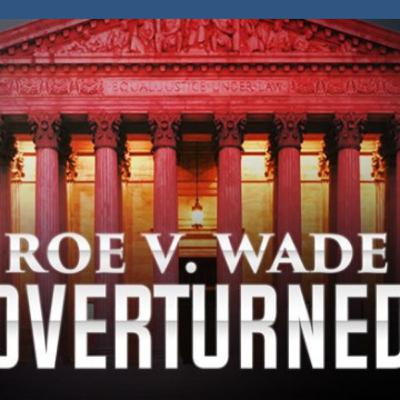 Season 2 Episode 24- Roe V Wade Overturned