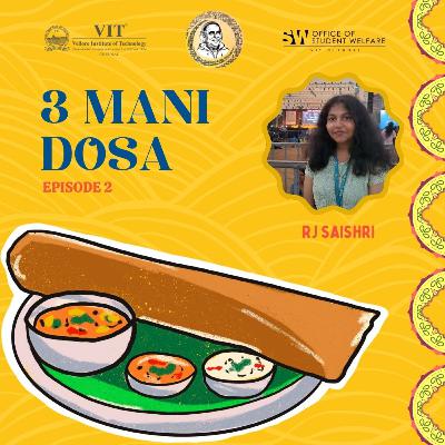 3 Mani Dosa | RJ Saishri | E4 | Arignar Anna Thamizh Mandram