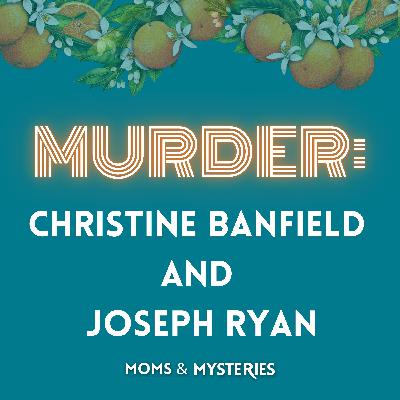The Murders of Christine Banfield and Joseph Ryan: The Au Pair's Testimony + Trial Update The Murders of Christine Banfield and Joseph Ryan: The Au Pair's Testimony + Trial Update