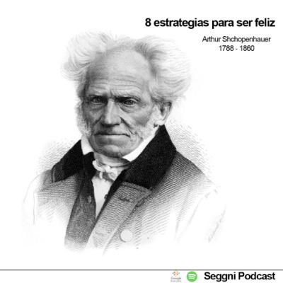 8 estrategias para ser feliz según Schopenhauer