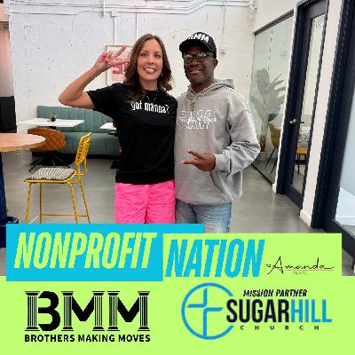 Brothers Making Moves on Nonprofit Nation