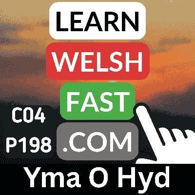 c04p198 (s04e198) - Yma O Hyd (Still Here)