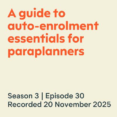 A guide to auto-enrolment essentials for paraplanners