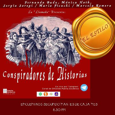 Conspiradores de Historias - El Estilo