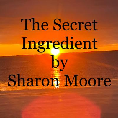 The Secret Ingredient Chapter 11|Wednesday and Thursday Annapolis