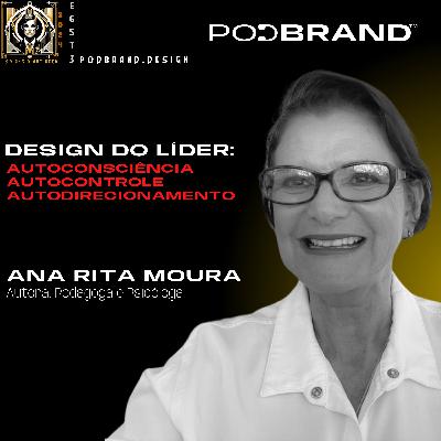 DESIGN DO LÍDER: AUTOCONSCIÊNCIA, AUTOCONTROLE E AUTODIRECIONAMENTO