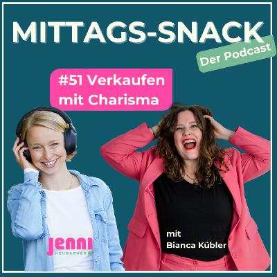 #51 Verkaufen mit Charisma - Warum Charisma kein Talent ist, sondern eine Entscheidung #51 Verkaufen mit Charisma - Warum Charisma kein Talent ist, sondern eine Entscheidung