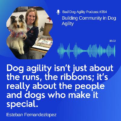 354: Building Community in Dog Agility
