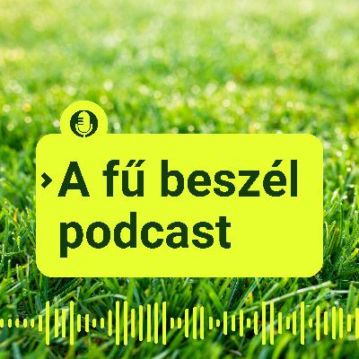 Intro | A fű beszél podcast