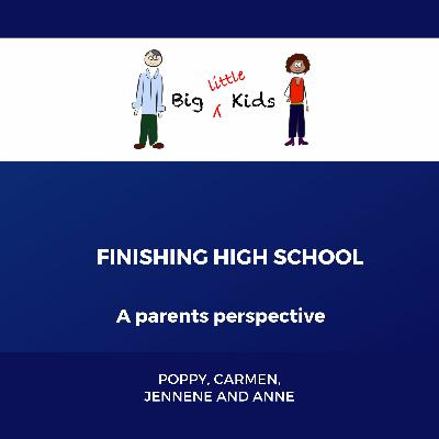 Finishing High School Parent Perspective