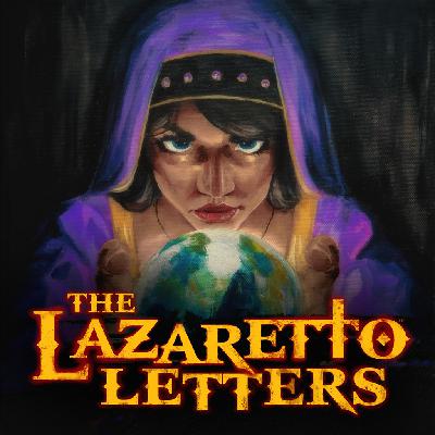 LL 0 — The Lazaretto Letters Trailer