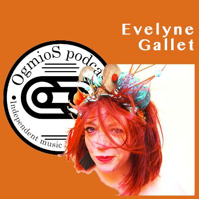 Evelyne Gallet - LDDL - ep0233