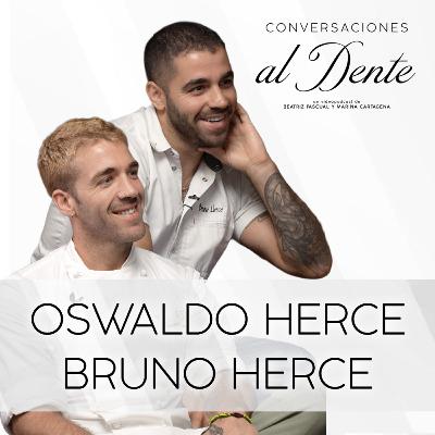 Conversaciones al Dente 1x4 | Oswaldo Herce y Bruno Herce
