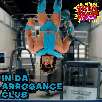In Da Arrogance Club! Wrestling figure news for the week