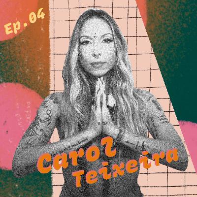 Sexualidade e Tantra com Carol Teixeira