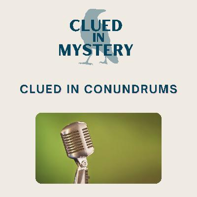 Clued in Conundrums