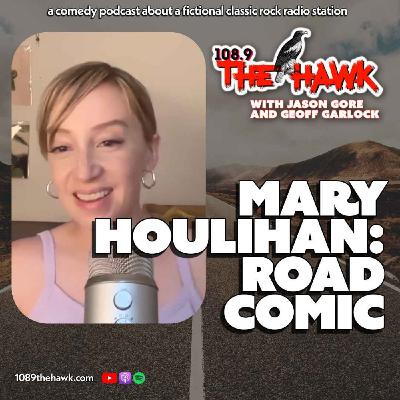 Mary Houlihan, Road Comic Mary Houlihan, Road Comic