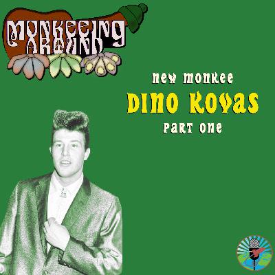 New Monkee Dino Kovas Part 1 - Monkeeing Around - Episode 70