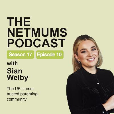 S17 Ep10: The reality of juggling parenting and career ambition with Sian Welby