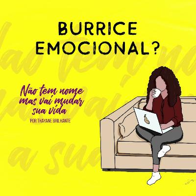 Burrice Emocional? Burrice Emocional?