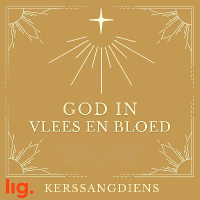 341. Kerssangdiens: "God in Vlees en Bloed"