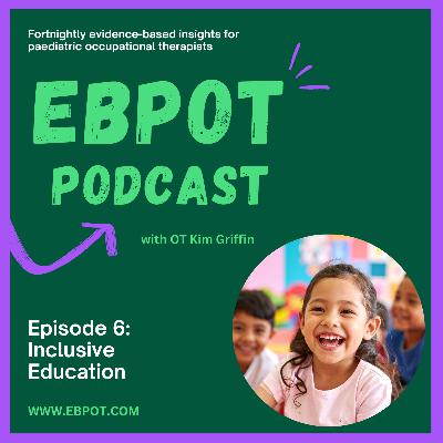 Episode 6: Inclusion in Schools