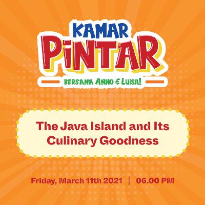 #04 - The Java Island and Its Culinary Goodness #04 - The Java Island and Its Culinary Goodness