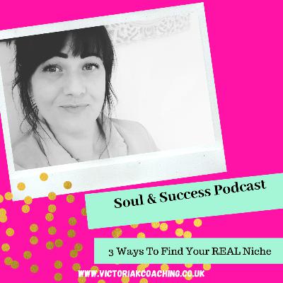3 Ways To Find Your REAL Niche 3 Ways To Find Your REAL Niche