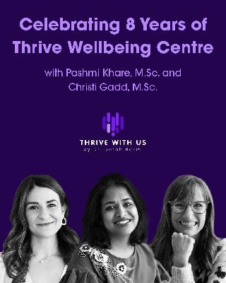 Celebrating 8 Years of Thrive Wellbeing Centre